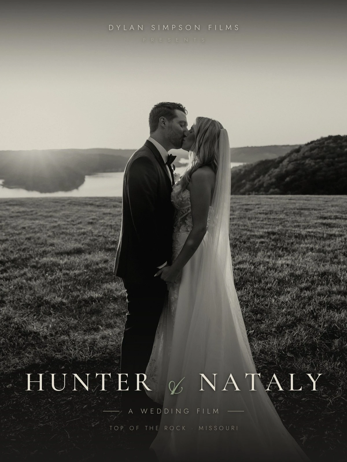 Hunter & Nataly — A Wedding Film — Top of the Rock · Missouri | Dylan Simpson Films poster